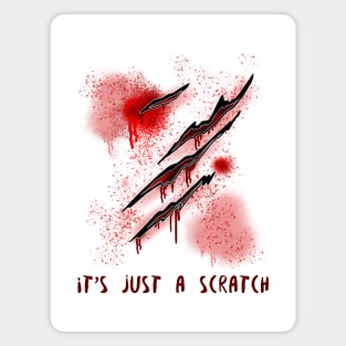 It's Just A Scratch Halloween Design Magnet